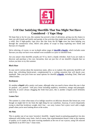 5 Of Our Satisfying Shortfills That You Might Not Have Considered - 1 Vape Shop