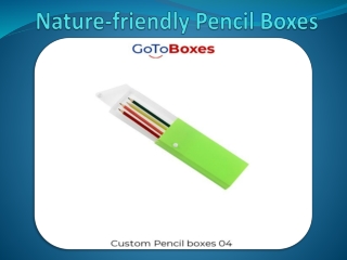 Nature-friendly Pencil Boxes