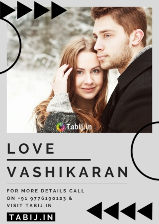 Love Vashikaran Specialist: Get extraordinary love life