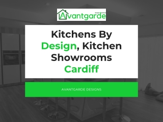 Kitchens By Design, Kitchen showrooms cardifff