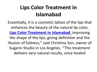 Lips Color Treatment in Islamabad