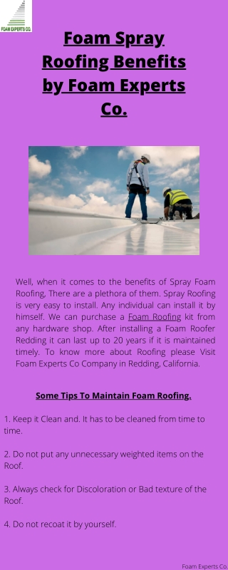 Foam Spray Roofing Benefits by Foam Experts Co.