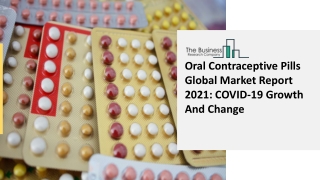 Oral Contraceptive Pills Market 2021-2030  | Global Share, Size, Trends