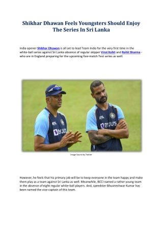 Shikhar Dhawan Feels Youngsters Should Enjoy The Series In Sri Lanka