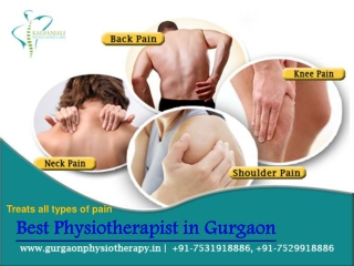 Get The Best Physiotherapist in Gurgaon