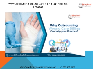 Why Outsourcing Wound Care Billing Can Help Your Practice