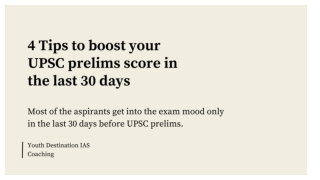 4 Tips to boost your UPSC prelims score in the last 30 days