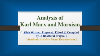 Analysis of Karl Marx and Marxism - Prajwal Bhattarai