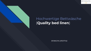 Hochwertige Bettwäsche (Quality bed linen)