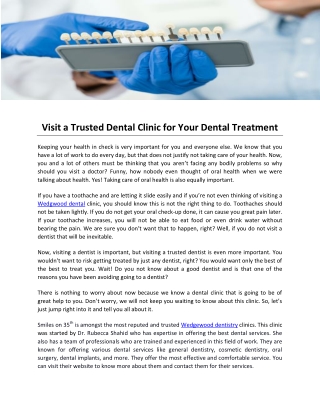 Visit a Trusted Dental Clinic for Your Dental Treatment