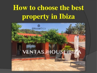 How to choose the best property in Ibiza