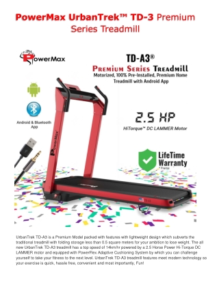 UrbanTrek™ TD-A3 Premium Series Treadmill