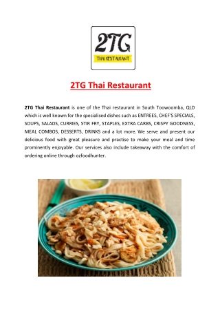 5% Off - 2TG Thai Restaurant Menu South Toowoomba, QLD