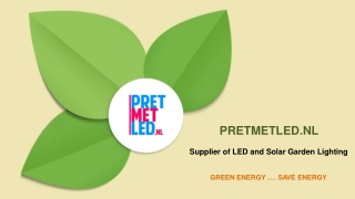 PretMetLed.nl - Supplier of LED and Solar Garden Lighting in the Netherlands