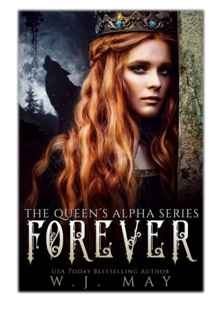 [PDF] Free Download Forever By W.J. May