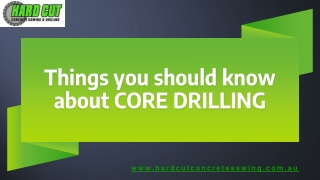 Things you should know about CORE DRILLING