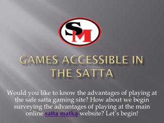 Madhur matka is needed to play a variety of games