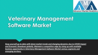 Veterinary Management Software Market to Develop New Growth Story: Emerging Segm