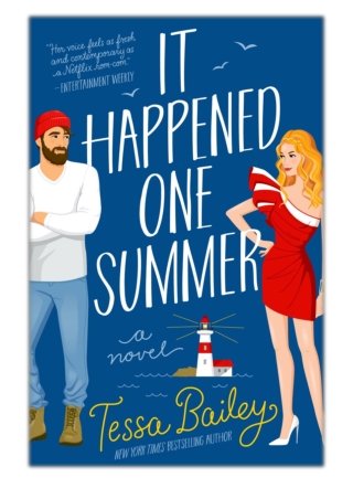 it happened one summer by tessa bailey it happened one summer by tessa bailey