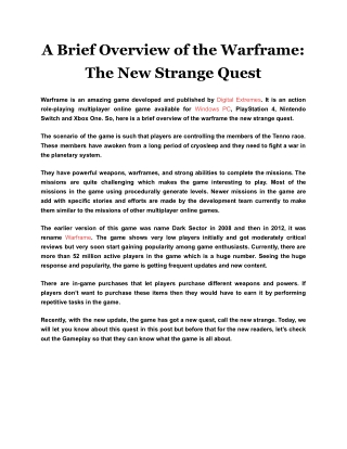 A Brief Overview of the Warframe The New Strange Quest