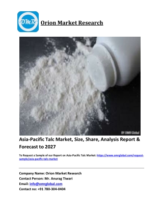 Asia-Pacific Talc Market Trends, Size, Competitive Analysis and Forecast 2021-20