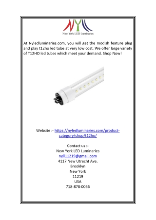 Find Plug and Play T12HO LED Tubes at Low Cost