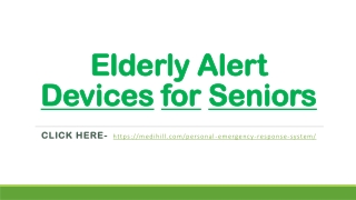 Elderly Alert Devices for Seniors