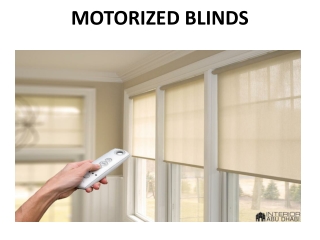 MOTORIZED BLINDS