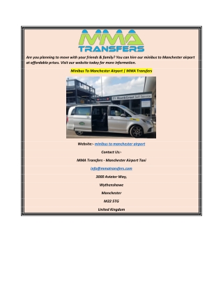 Minibus To Manchester Airport  MMA Transfers