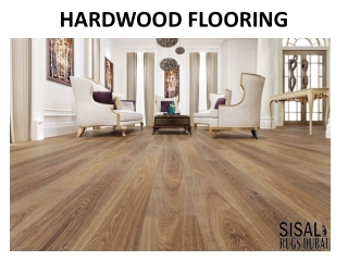 HARDWOOD FLOORING