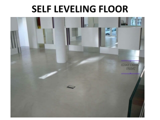 SELF LEVELING FLOOR