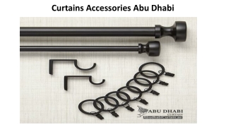 Curtains Accessories Abu Dhabi