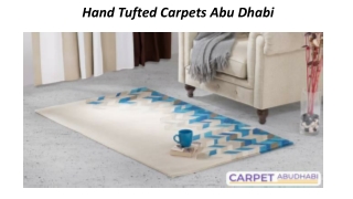 Hand Tufted Carpets Abu Dhabi