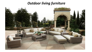 Outdoor living furniture