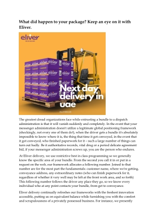 What did happen to your package? Keep an eye on it with Eliver.