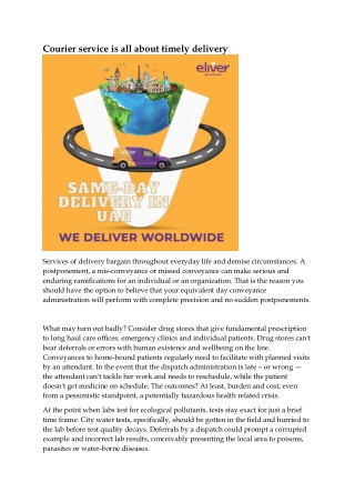 Courier service is all about timely delivery