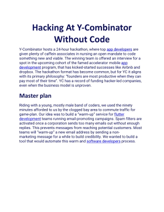 Hacking At Y-Combinator Without Code