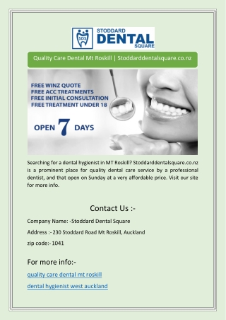 Quality Care Dental Mt Roskill | Stoddarddentalsquare.co.nz