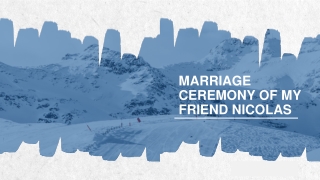 Marriage Ceremony Of My Friend Nicolas