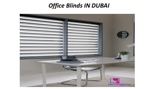 Office Blinds IN DUBAI