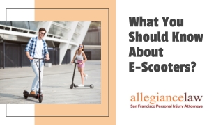 What You Should Know About E-Scooters?