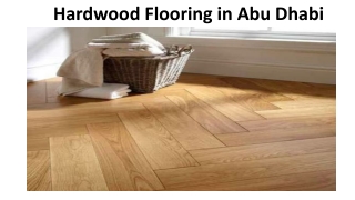 Hardwood Flooring in Abu Dhabi