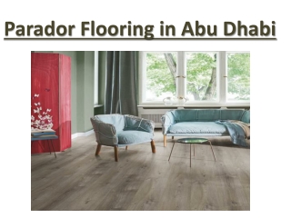 Parador Flooring in Abu Dhabi