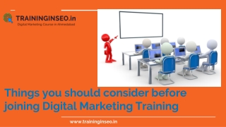 Things you should consider before joining Digital Marketing Training