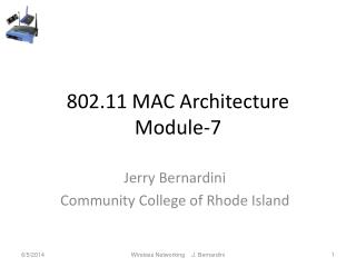 802.11 MAC Architecture Module-7