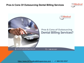 Pros & Cons Of Outsourcing Dental Billing Services