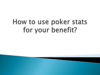 How-to-use-poker-stats-for-your-benefit