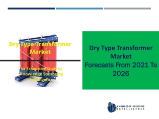 Dry Type Transformer Market to grow at a CAGR of3.83%(2026-2019)