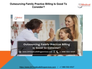 Outsourcing Family Practice Billing Is Good To Consider