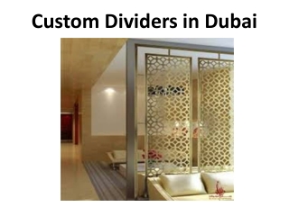 Custom Dividers in Dubai